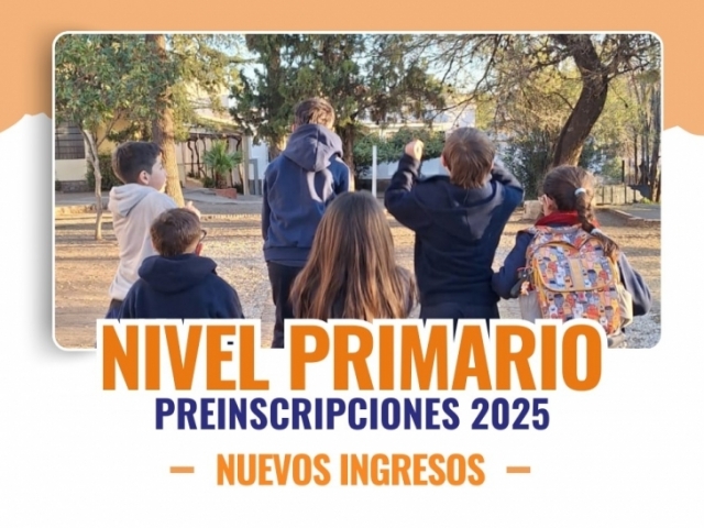 Preinscripciones abiertas para el Ciclo Lectivo 2025