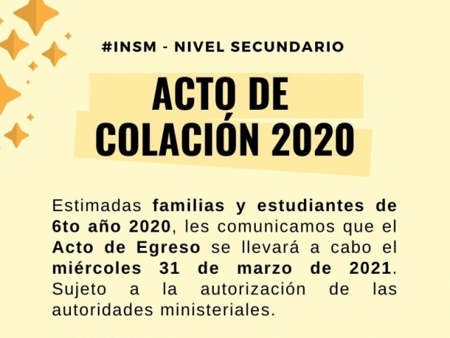 Acto de Egresados 2020 - Nivel Secundario